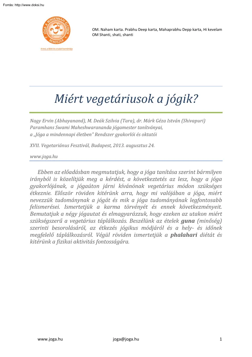 Miért vegetáriánusok a jógik?