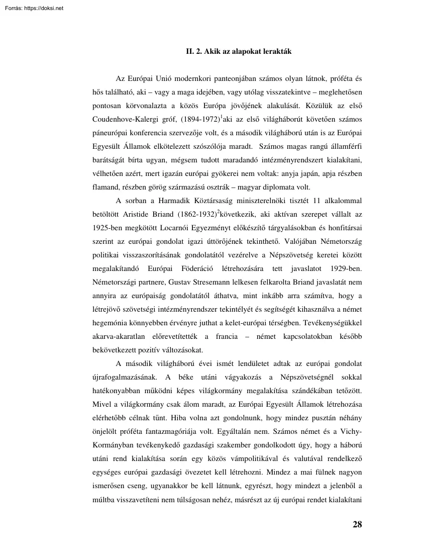 Akik az alapokat lerakták