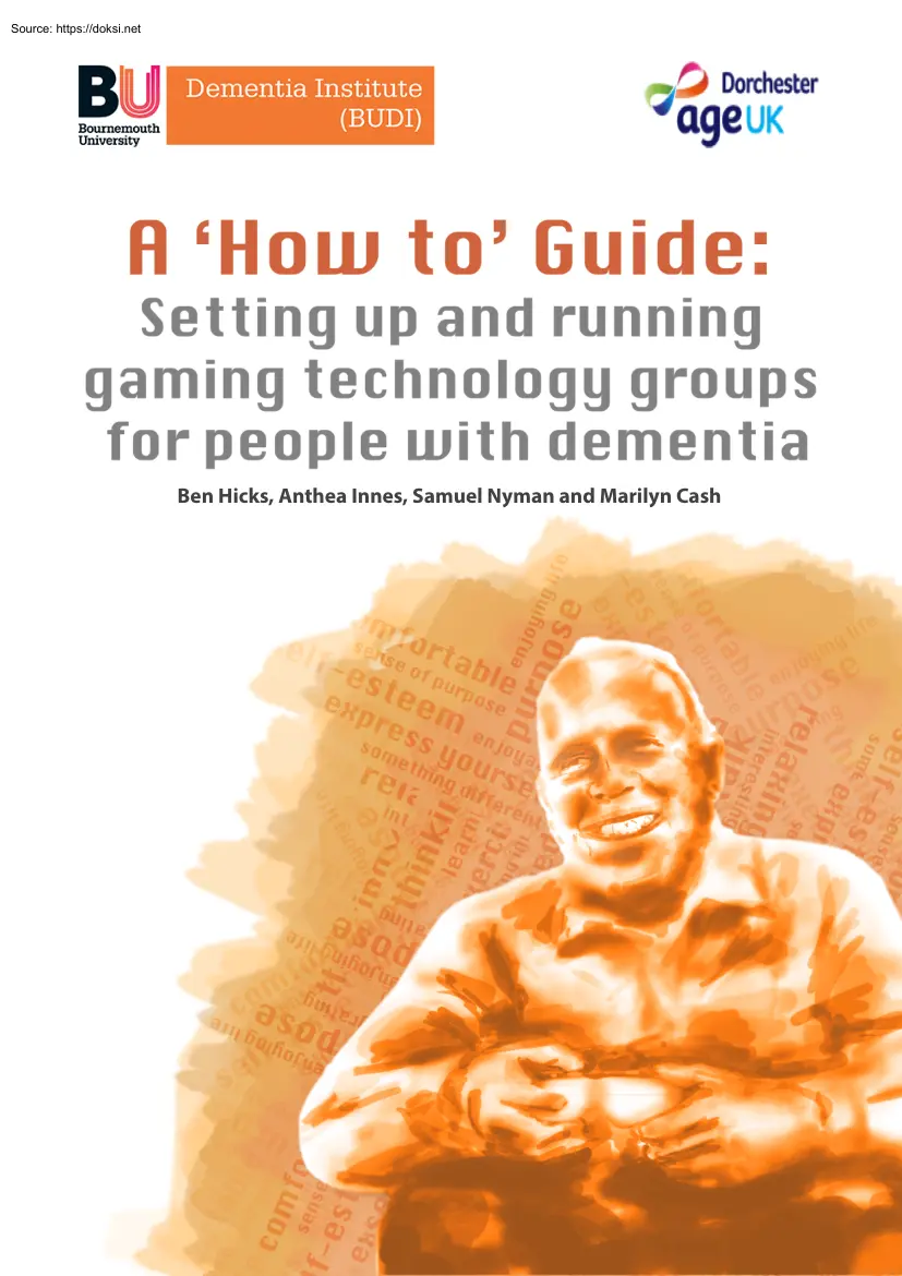 Ben-Anthea-Samuel - A How to Guide, Setting up and Running Gaming Technology Groups for People with