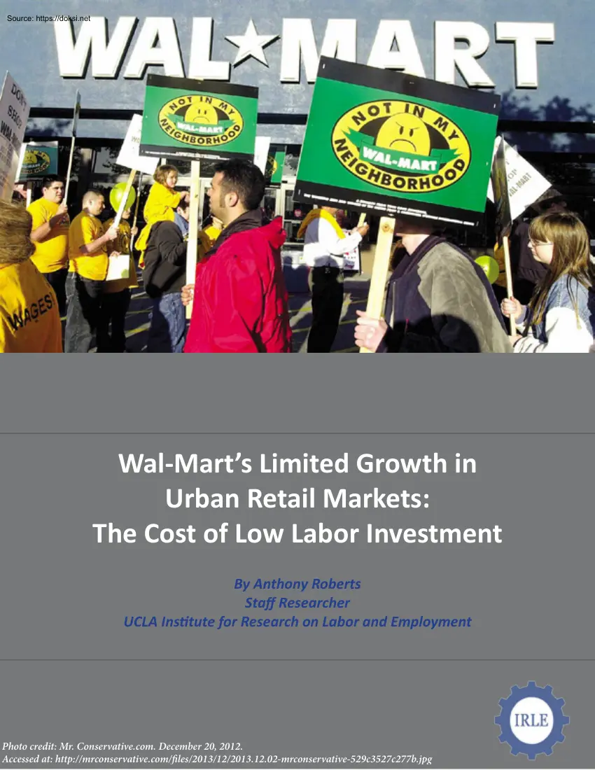 Anthony Roberts - Walmarts Limited Growth in Urban Retail Markets, The Cost of Low Labor Investment