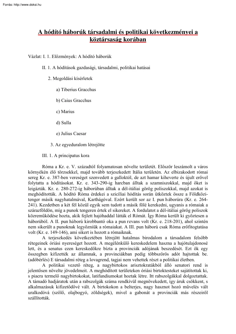 A hódító háborúk társadalmi és politikai következményei a köztársaság korában