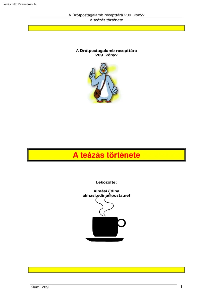 Almási Edina - A teázás története
