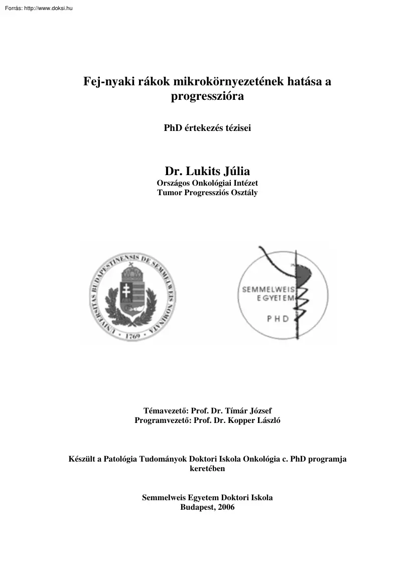 Dr. Lukits Júlia - Fej-nyaki rákok mikrokörnyezetének hatása a progresszióra