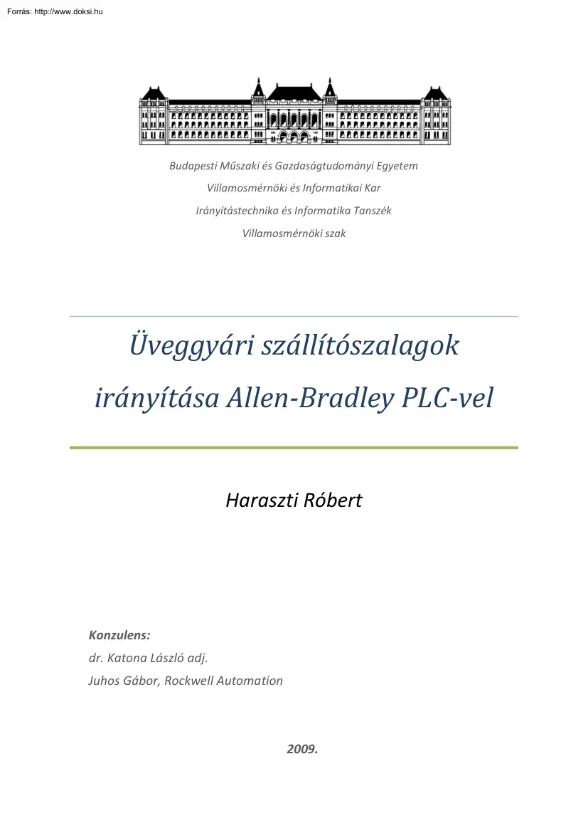 Haraszti Róbert - Üveggyári szállítószalagok irányítása Allen Bradley PLC-vel