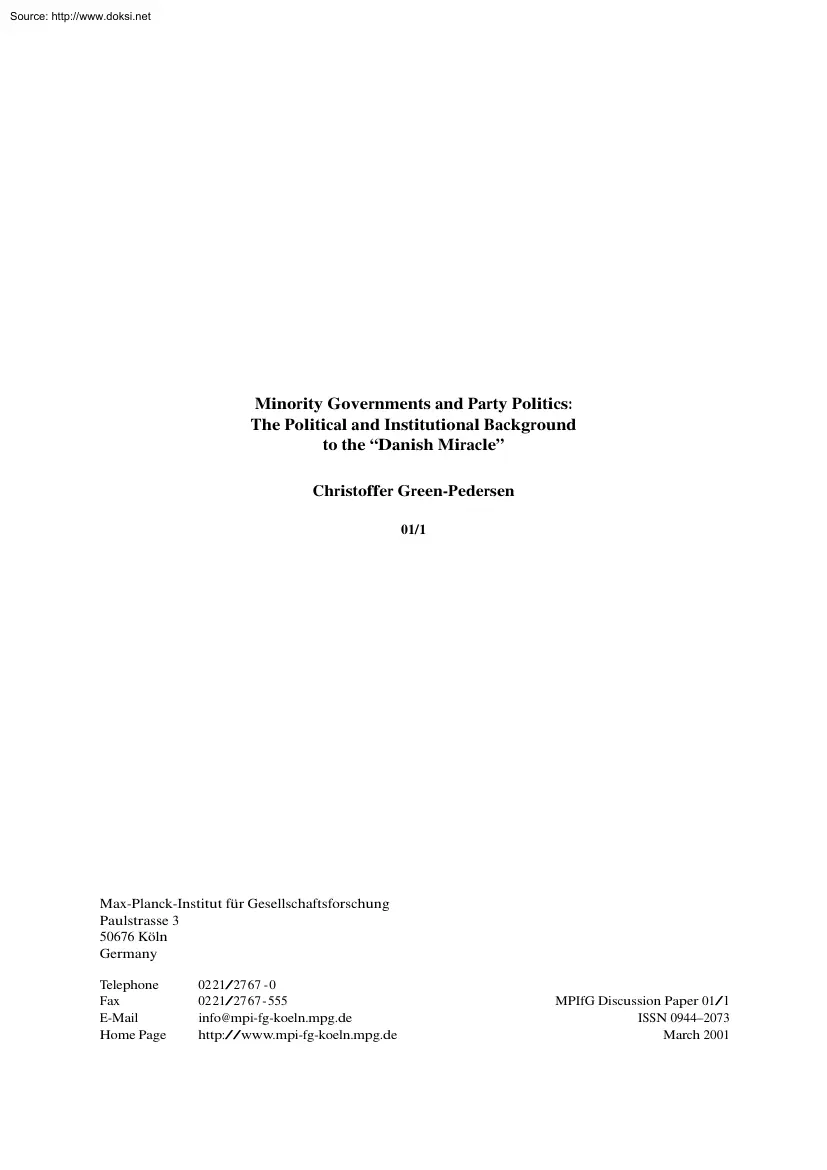Christoffer Green Pedersen - Minority Governments and Party Politics, The Political and