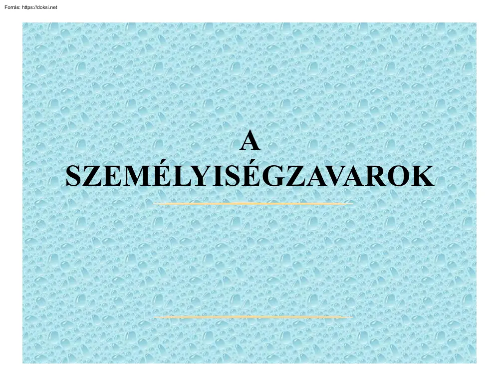 A személyiségzavarok