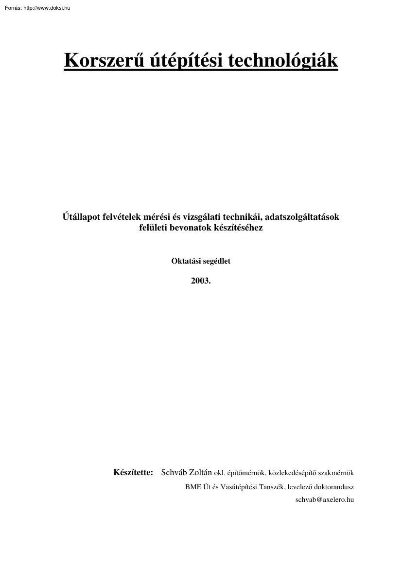 Schváb Zoltán - Korszerű útépítési technikák