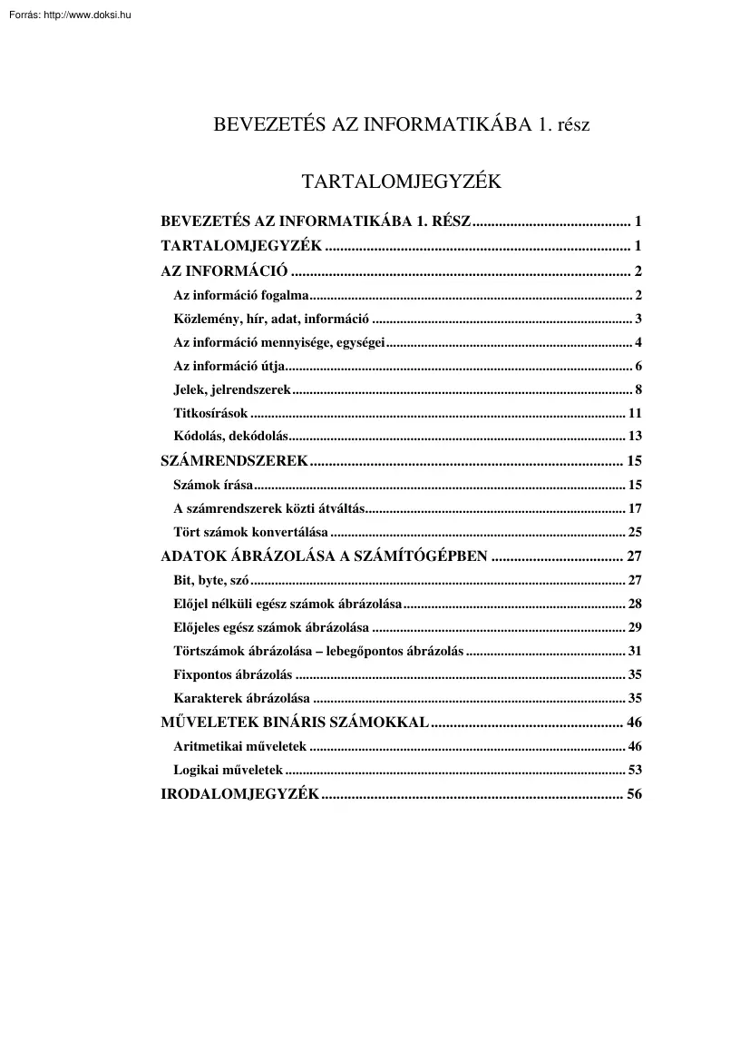 Bevezetés az Informatikába 1. rész, 2003
