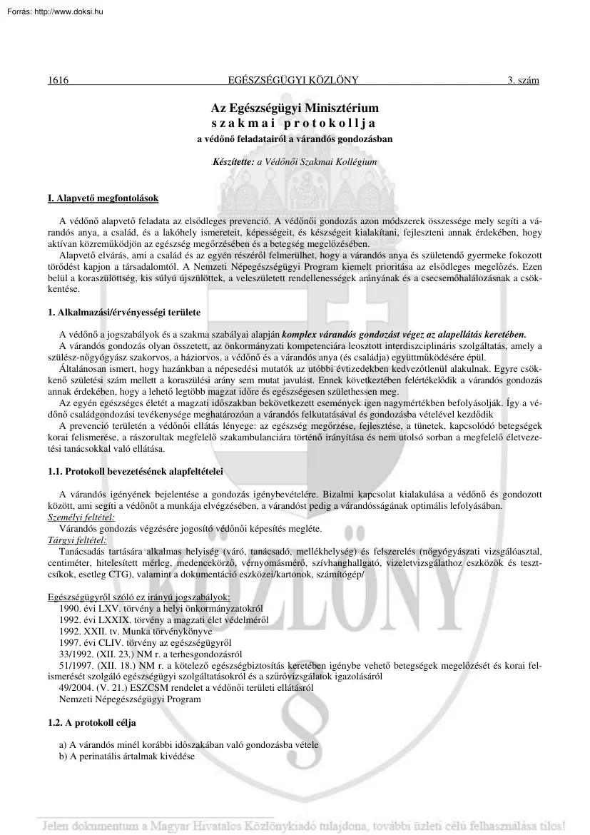 Az Egészségügyi Minisztérium szakmai protokollja a védőnő feladatairól a várandós