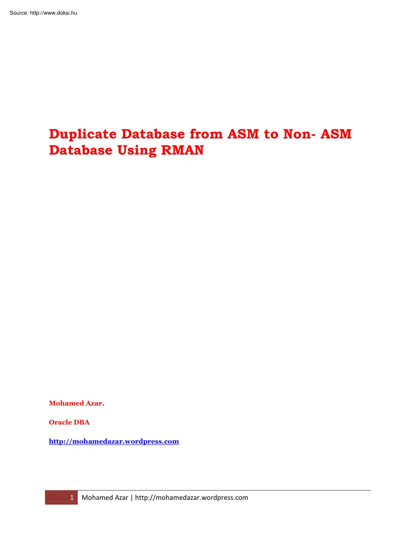 Mohamed Azar - Duplicate database from ASM to non ASM database using RMAN