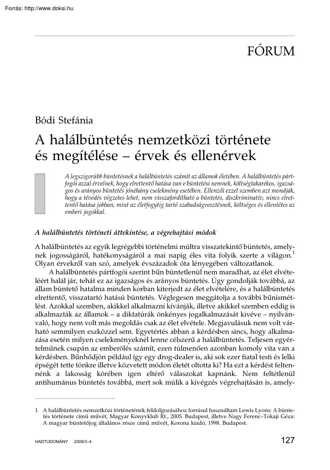 Bódi Stefánia - A halálbüntetés nemzetközi története és megítélése, érvek és