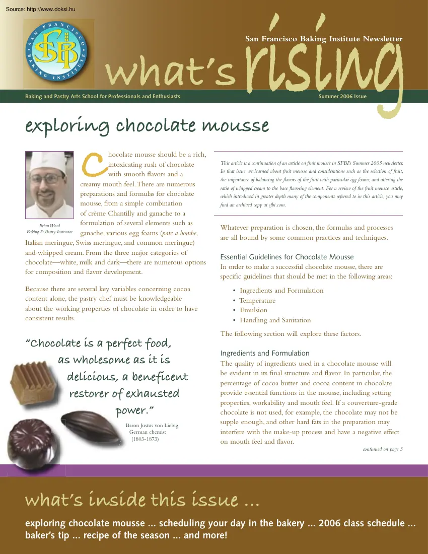 Exploring chocolate mousse