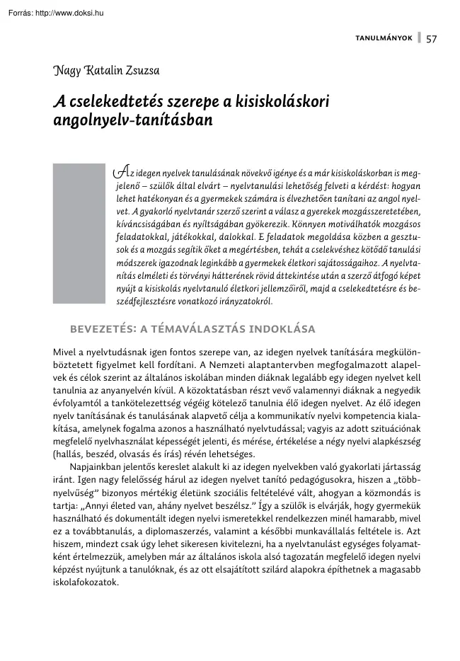 Nagy Katalin Zsuzsa - A cselekedtetés szerepe a kisiskoláskori angolnyelv tanításban
