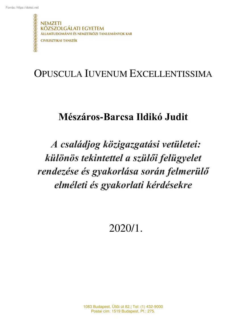 Mészáros-Barcsa Ildikó Judit - A családjog közigazgatási vetületei, különös tekintettel a