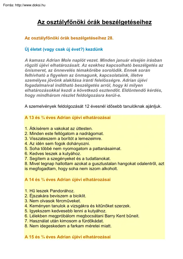 Az osztályfőnöki órák beszélgetéseihez