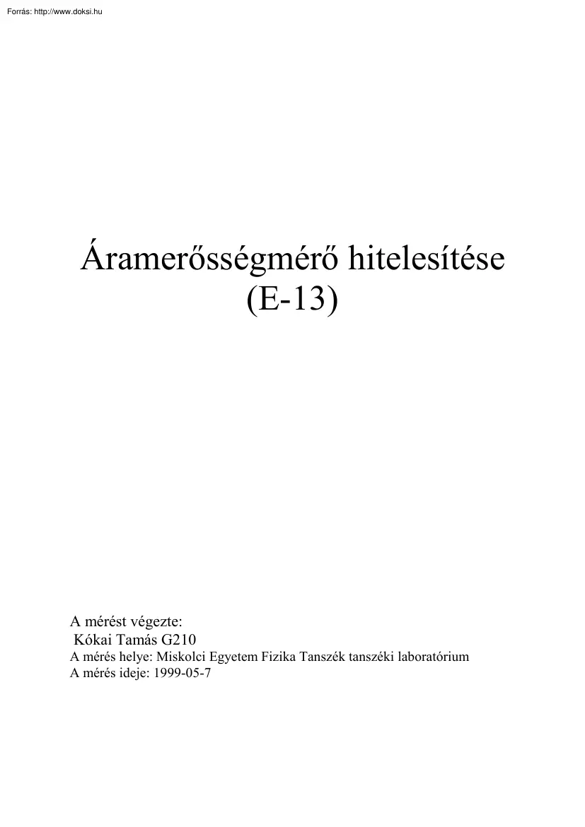 Áramerősségmérő hitelesítése