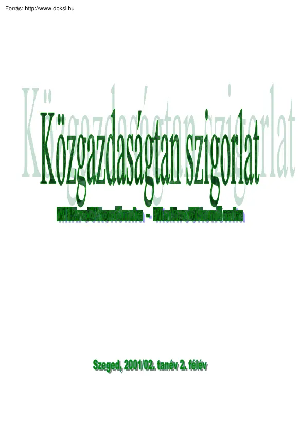 Közgazdaságtan szigorlat tételek, 2002