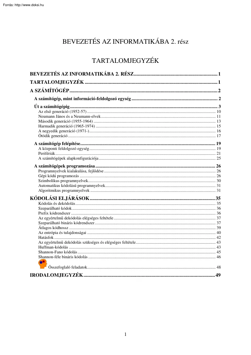 Bevezetés az Informatikába 2. rész, 2003