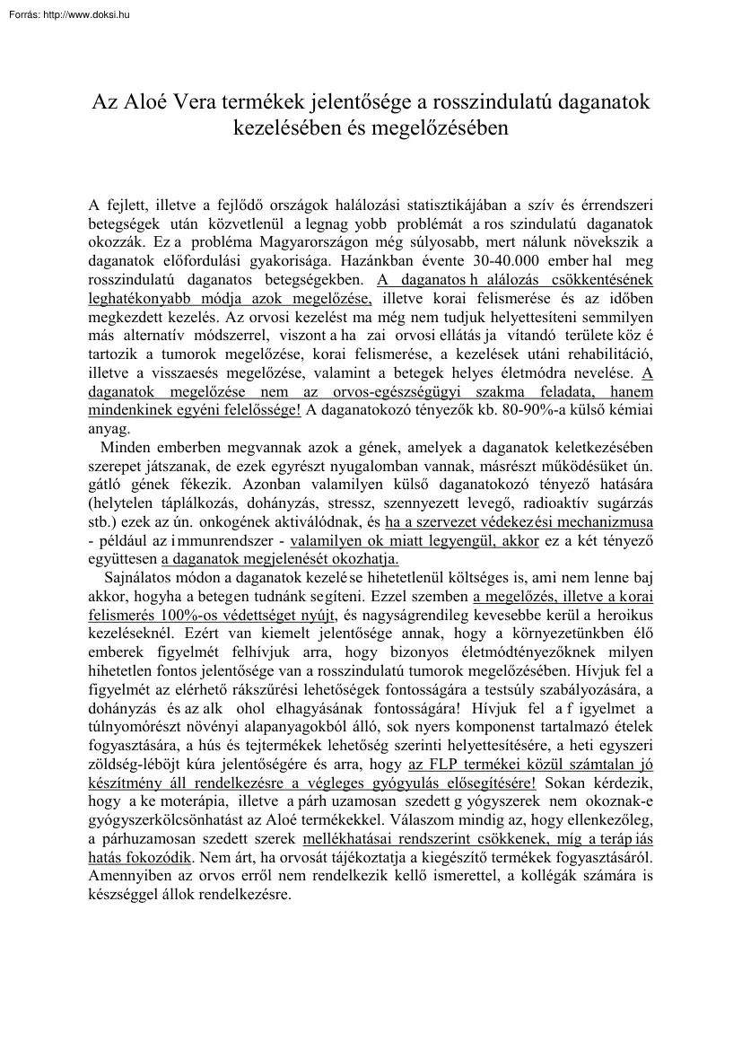 Az Aloe Vera termékek jelentősége a rosszindulatú daganatok kezelésében és megelőzésében