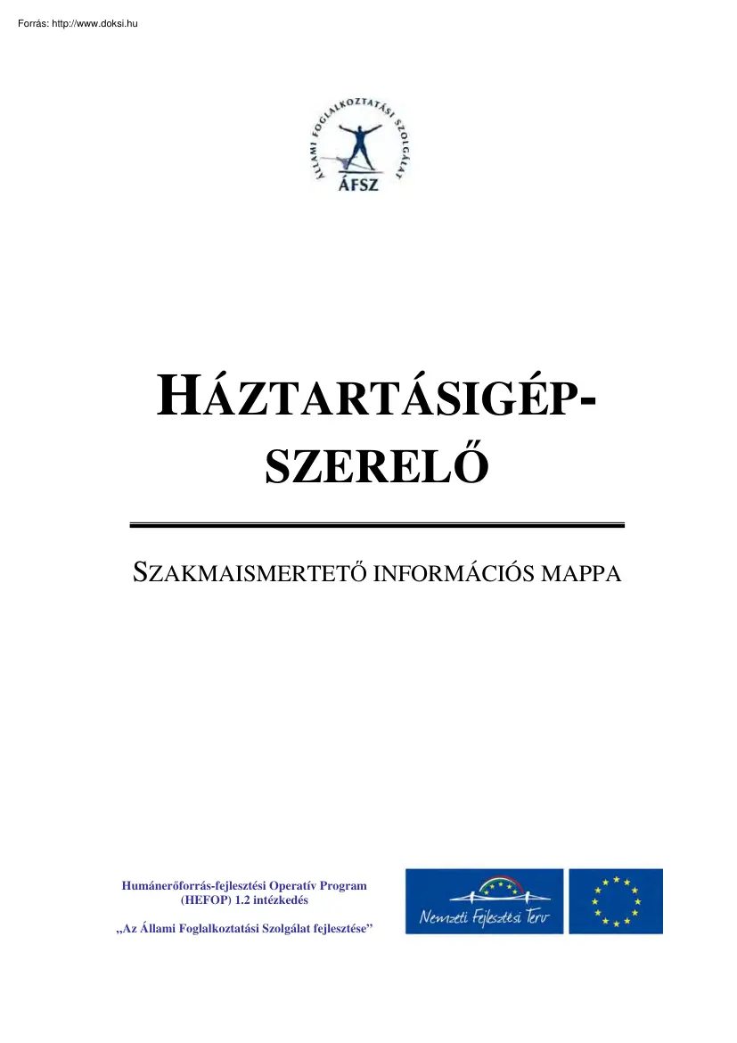 Háztartási gép szerelő, szakmaismertető információs mappa