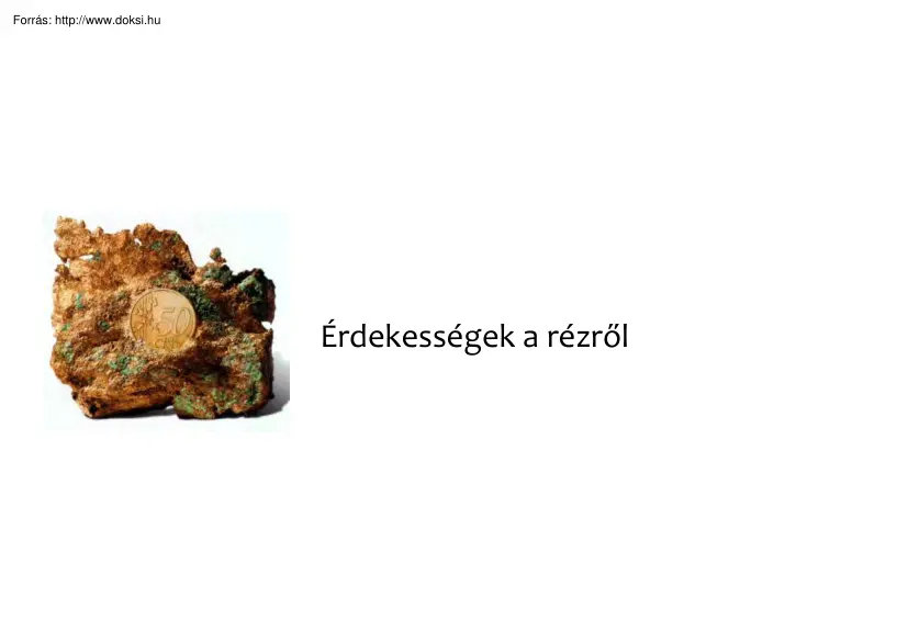 Érdekességek a rézről