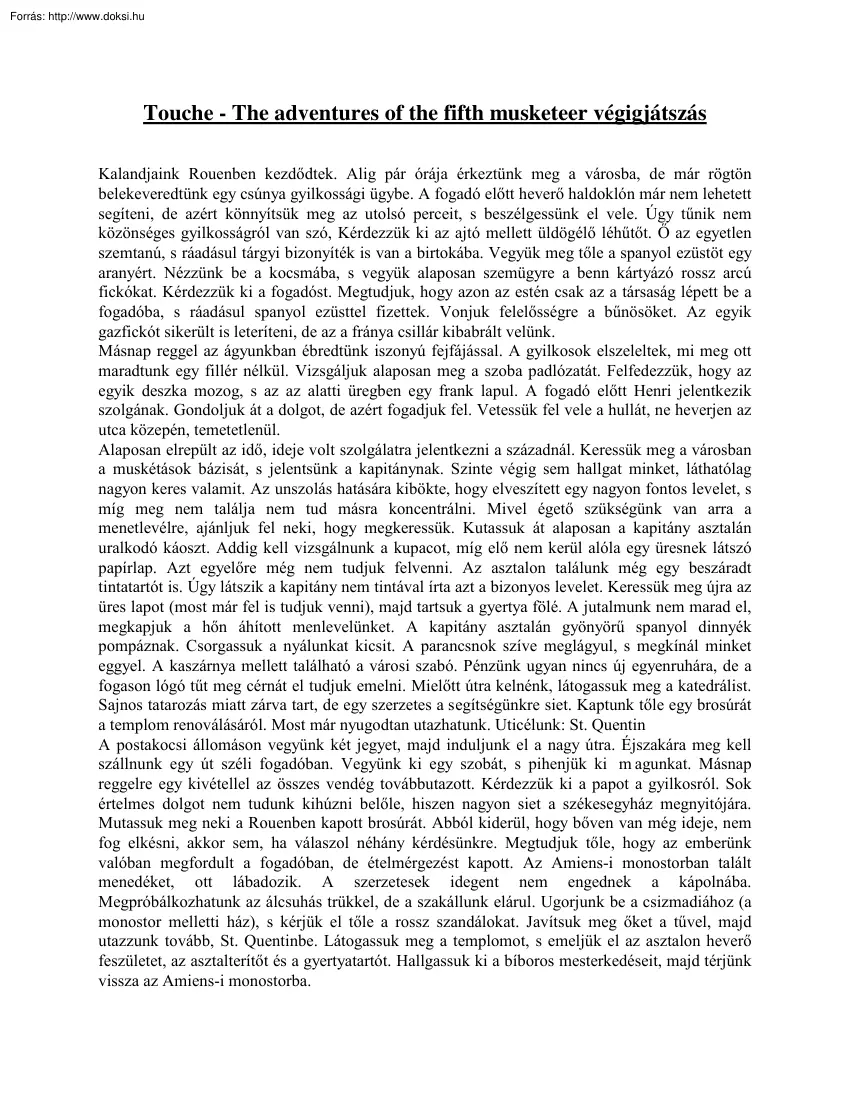 Touche - The adventures of the fifth musketeer végigjátszás