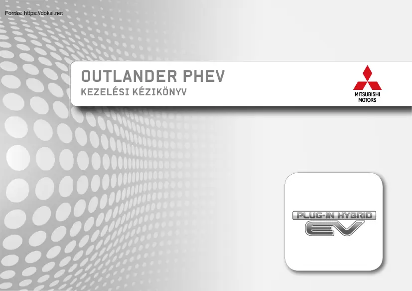 Mitsubishi Outlander PHEV, kezelési kézikönyv