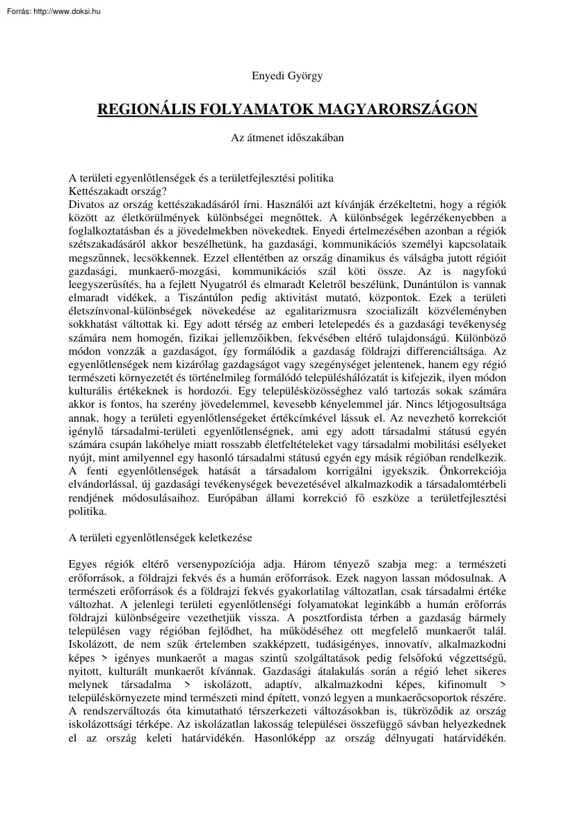 Enyedi György - Regionális folyamatok Magyarországon az átmenet időszakában