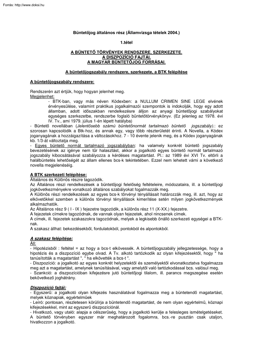 Büntetőjog általános rész, államvizsga tételek, 2004