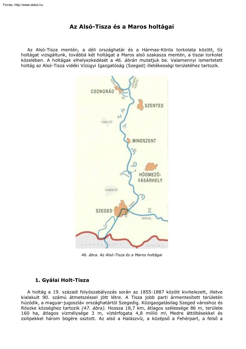 Az Alsó-Tisza és a Maros holtágai