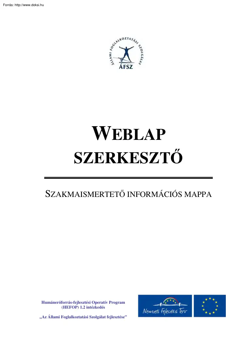 Weblap szerkesztő, szakmaismertető információs mappa