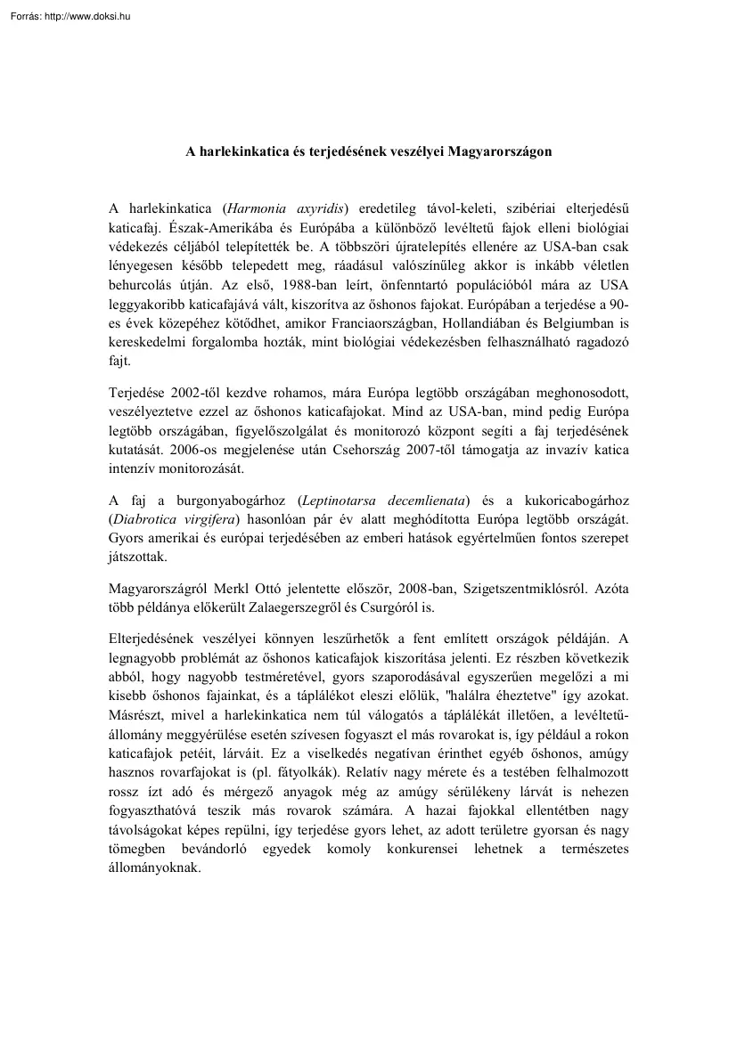 Pozsgai Gábor - A harlekinkatica és terjedésének veszélyei Magyarországon