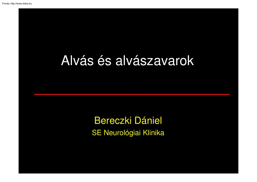 Bereczki Dániel - Alvás és alvászavarok