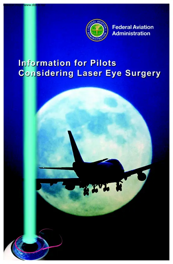Information for Pilots Considering Laser Eye Surgery