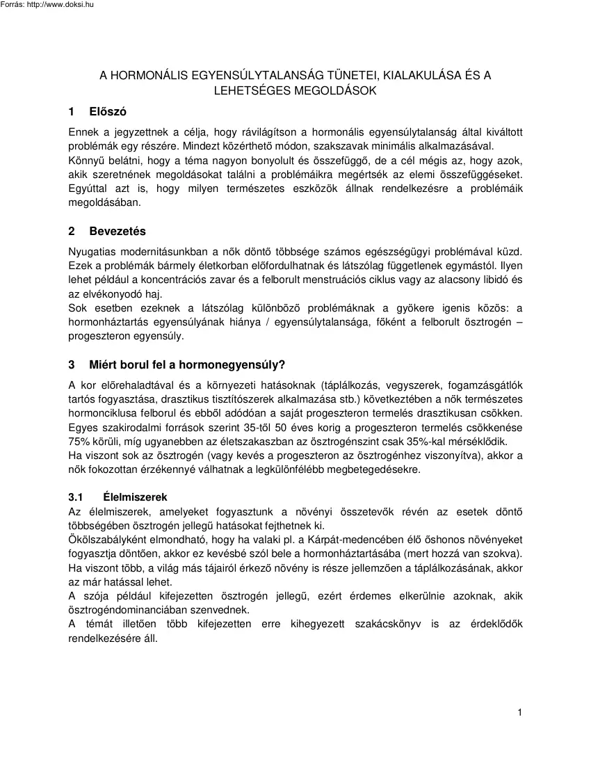 A hormonális egyensúlytalanság tünetei, kialakulása és a lehetséges megoldások