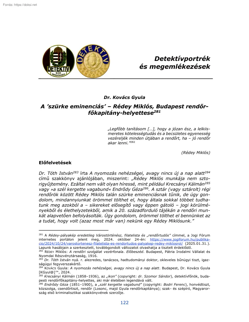 Dr. Kovács Gyula - A szürke eminenciás, Rédey Miklós, Budapest rendőrkapitány-helyettese