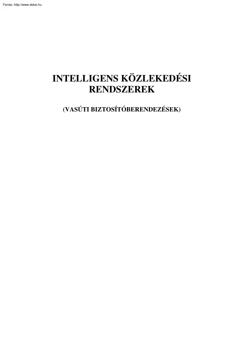 Intelligens közlekedési rendszerek, vasúti biztosítóberendezések