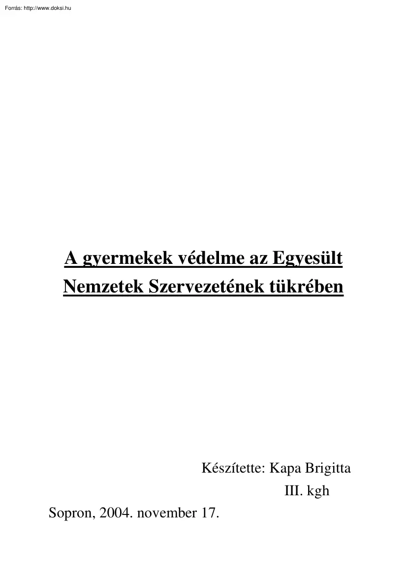 Kapa Brigitta - Az UNICEF
