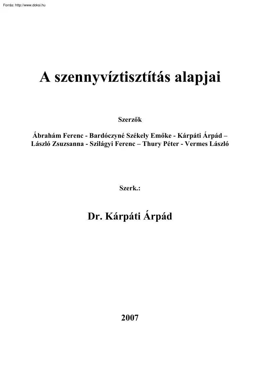 Ábrahám-Bardóczyné - A szennyvíztisztítás alapjai