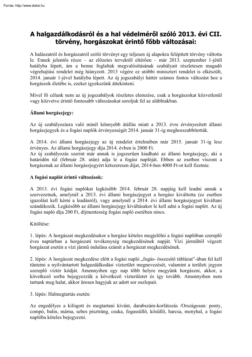A halgazdálkodásról és a hal védelméről szóló 2013. évi CII. törvény