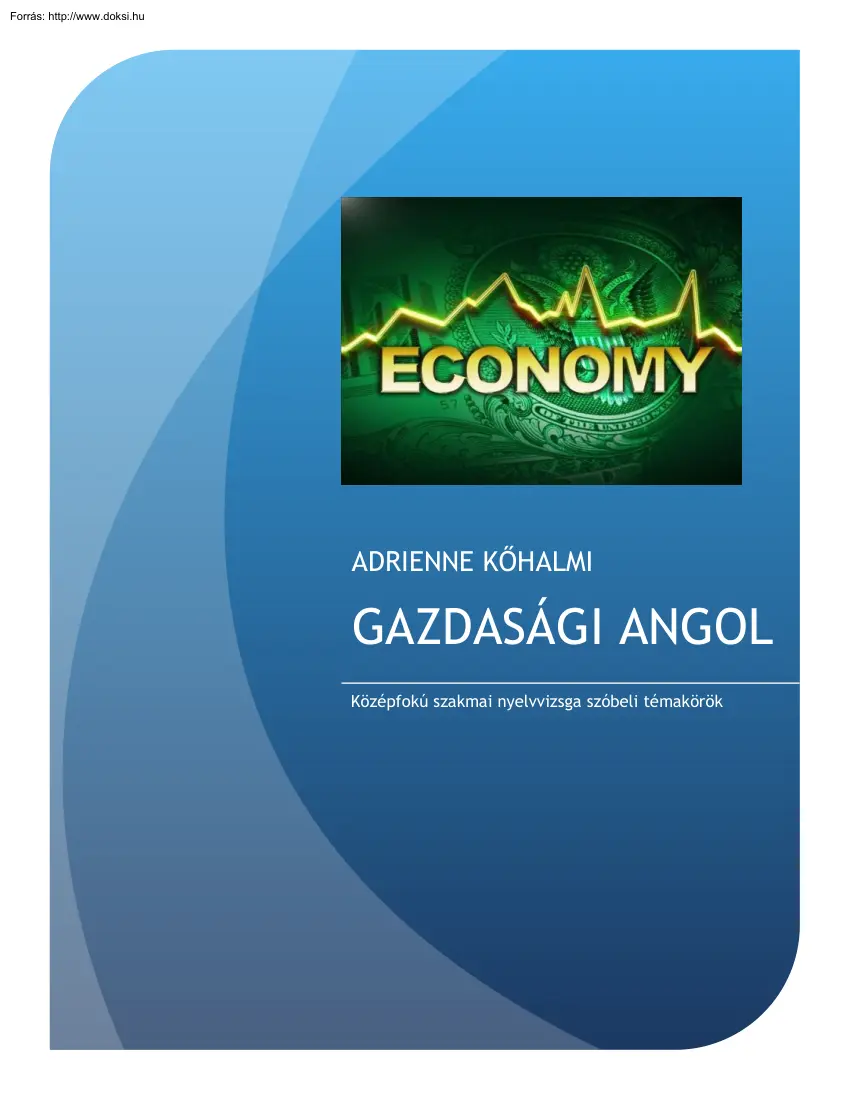 Kőhalmi Adrienne - Gazdasági angol