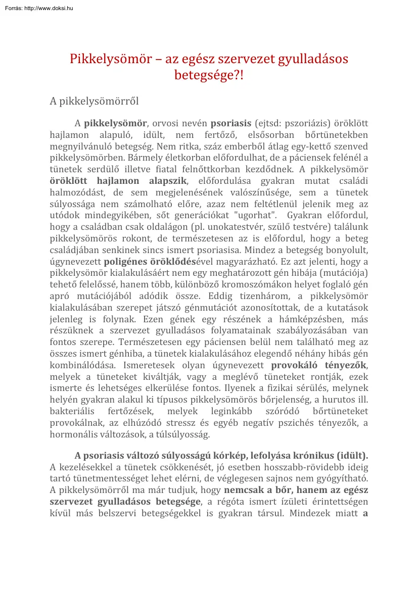 Dr. Csanády Kinga - Pikkelysömör, az egész szervezet gyulladásos betegsége