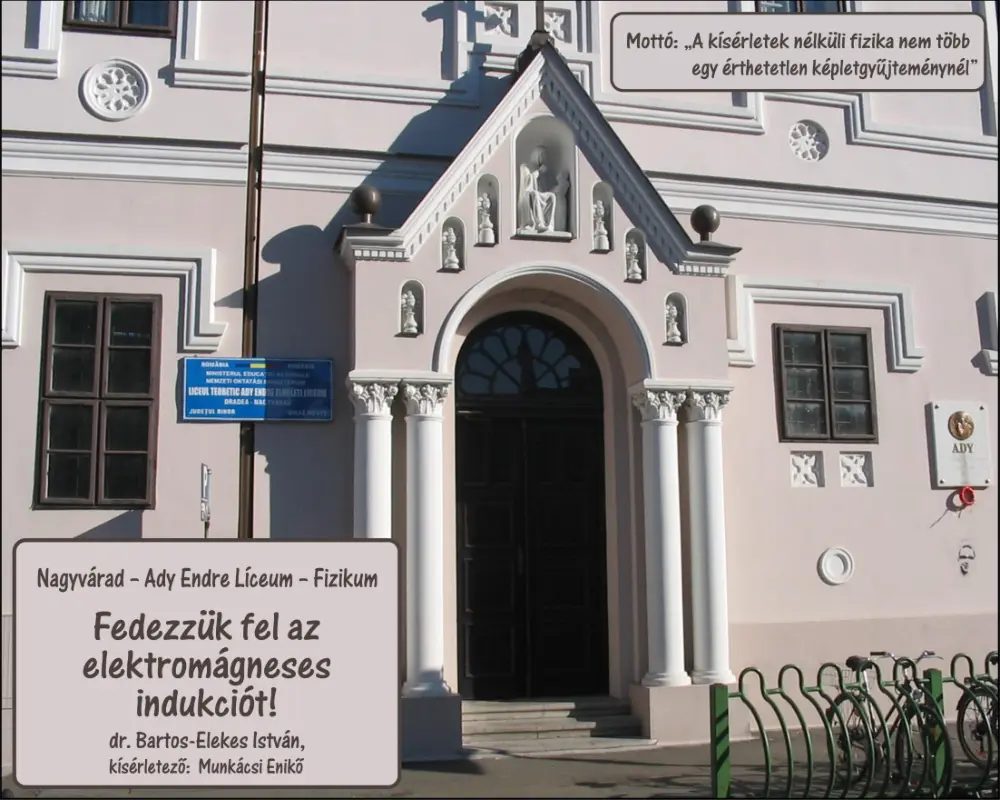 Bartos-Elekes István - Fedezzük fel az elektromágneses indukciót, prezentáció