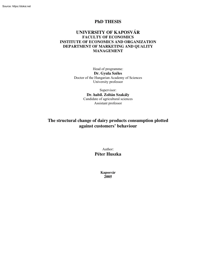 Peter Huszka - The structural change of dairy products consumption plotted against customers