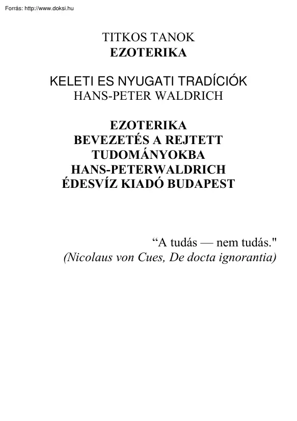 Titkos tanok - Ezoterika