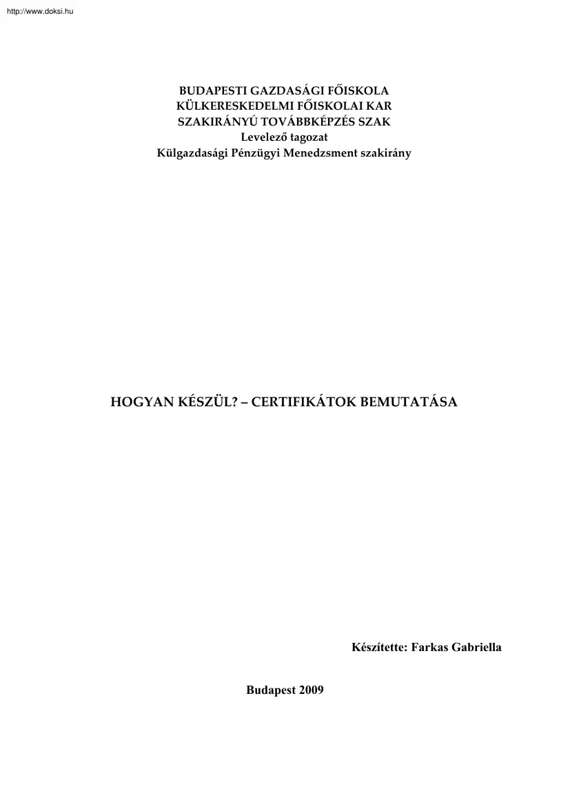 Farkas Gabriella - Certifikátok bemutatása