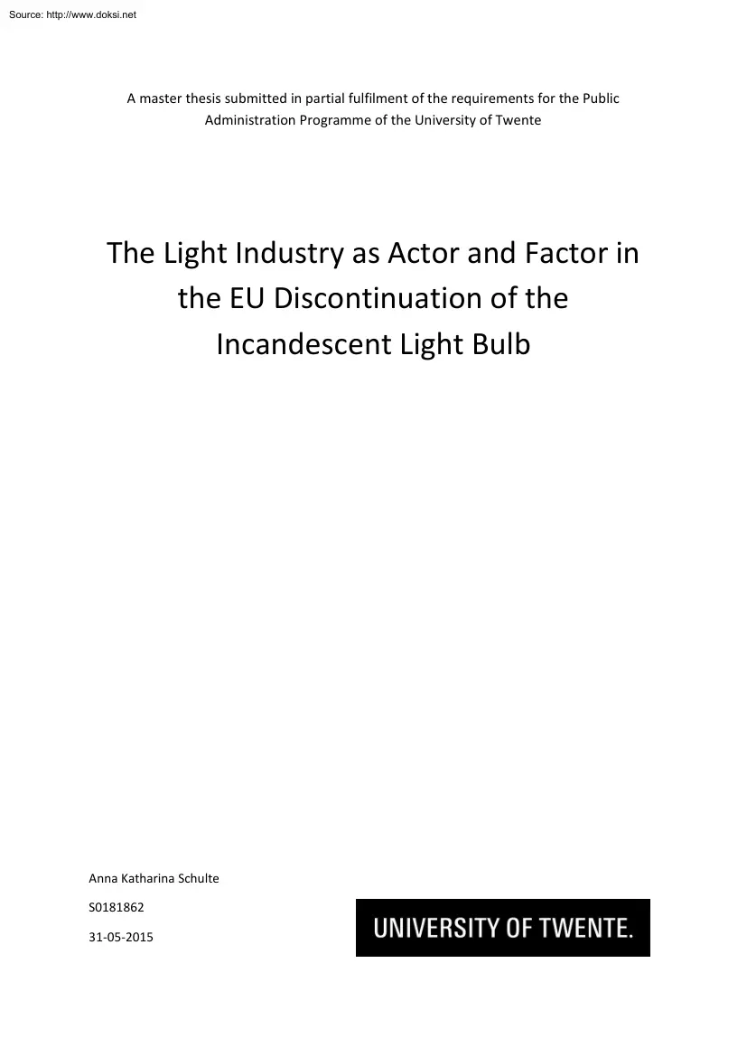 Anna Katharina Schulte - The Light Industry as Actor and Factor in the EU Discontinuation of the