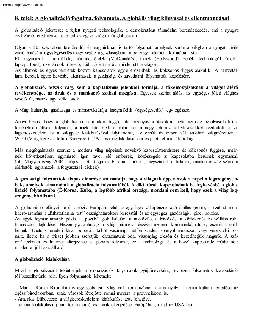 Gárdonyi András - A globalizáció fogalma, folyamata. A globális világ kihívásai és