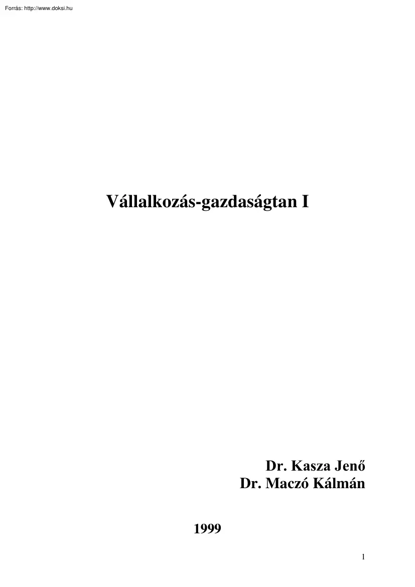 Maczó-Kasza - Vállalkozás-gazdaságtan I