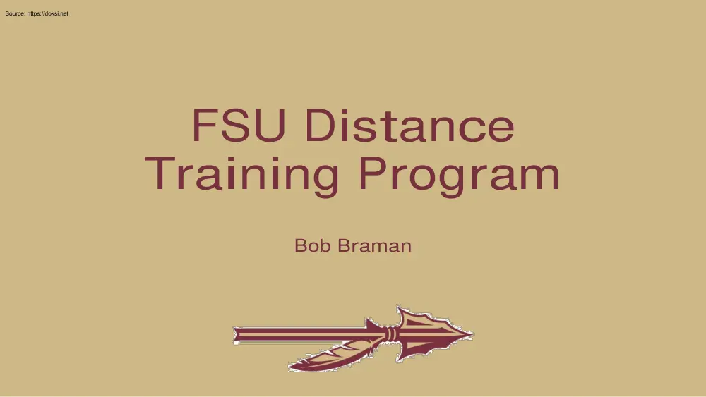 Bob Braman - FSU Distance Training Program